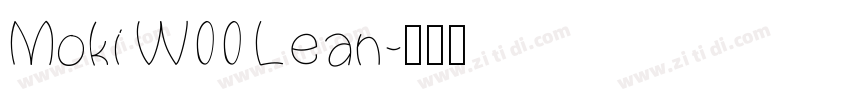 Moki W00 Lean字体转换